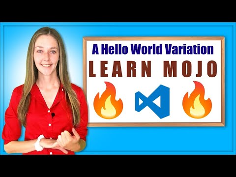 How to code your first Mojo program