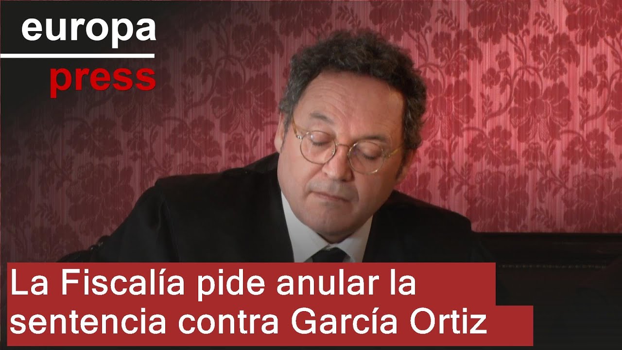 La Fiscalía solicita al Tribunal Supremo que anule la sentencia contra García Ortiz