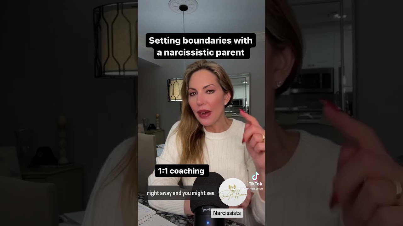 Setting boundaries with a narcissistic parent. 
