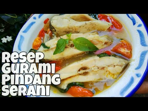 Resep Pindang Serani Ikan Gurame