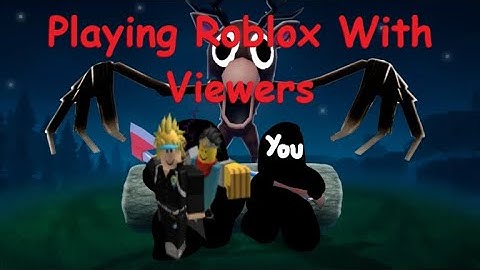 Playing Random Roblox Games With Viewers