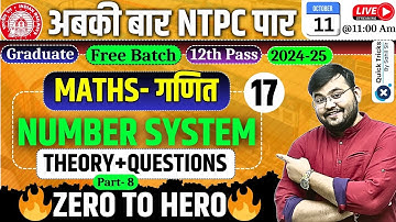 RRB NTPC Exam 2024-25|Maths Number System(Part-8)|NTPC Number System Class|by Sahil Sir #Class17