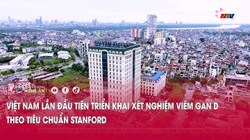 Việt Nam lần đầu tiên triển khai xét nghiệm viêm gan D theo tiêu chuẩn Stanford