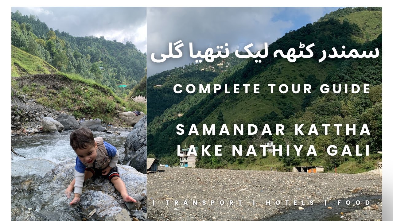 Samndar Samandar Kattha Lake Nathiya Gali Sep 2025 - YouTube