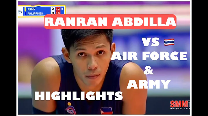 RANRAN ABDILLA HIGHLIGHTS VS THAILAND AIR FORCE AND ROYAL ARMY SEALECT TUNA 2019