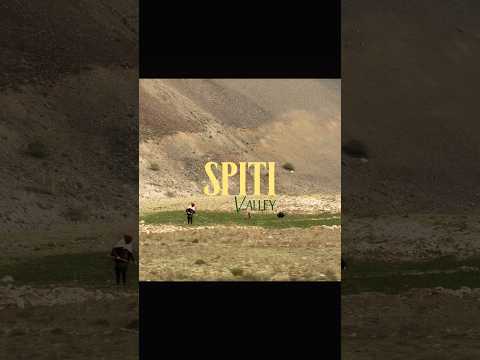 Spiti valley and its charm🫶 #spitivalley #chandratal #travel #cinematic #himachalpradesh #tourism
