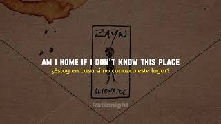 ZAYN - Alienated | Sub. Español + Lyrics