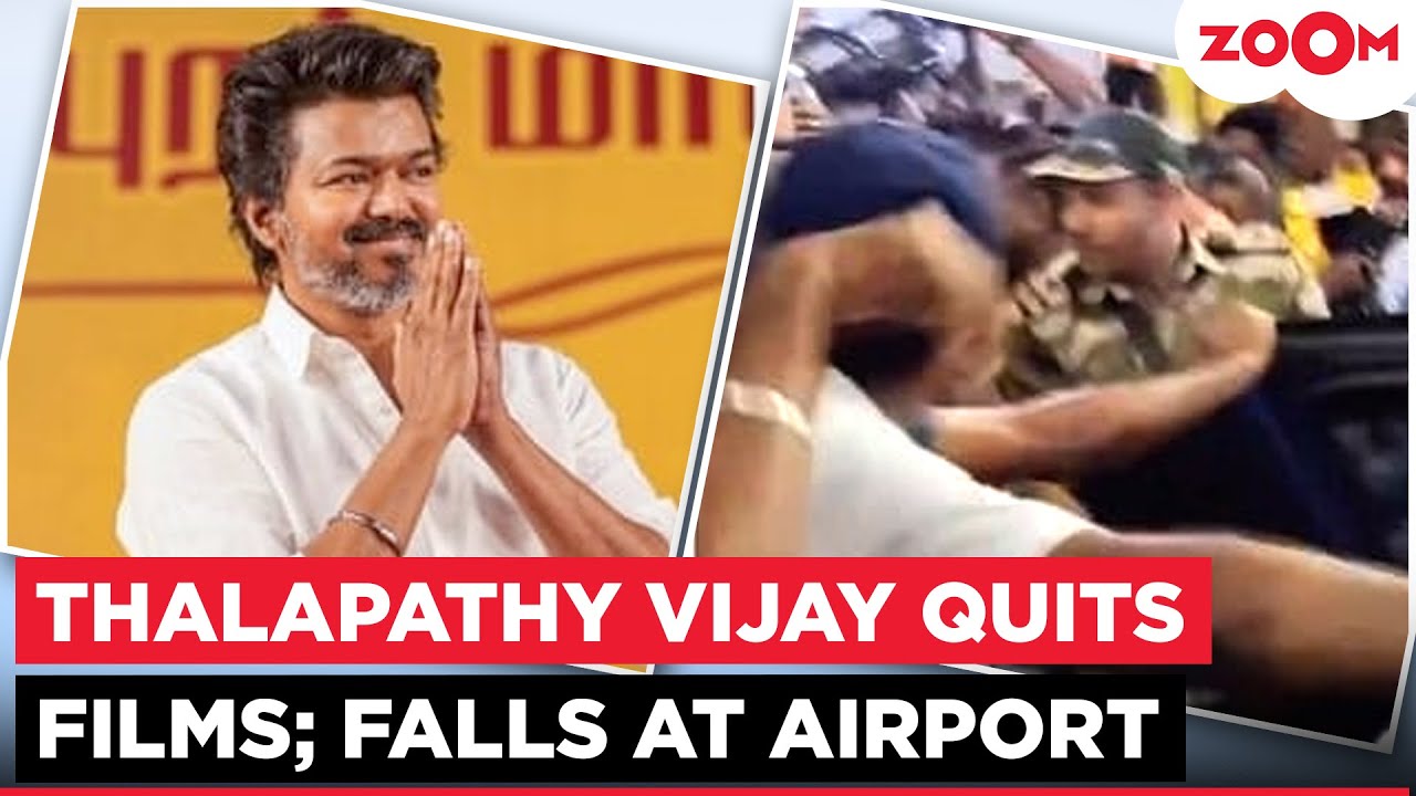 Thalapathy Vijay announces retirement from films; FALLS after being mobbed at Chennai airport