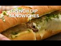 FRENCH DIP SANDWICHES