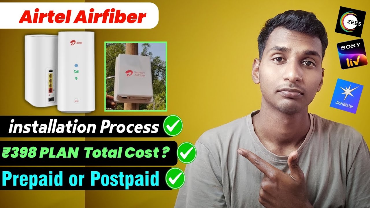 airtel-airfiber-398-installation-process-total-cost-prepaid-or