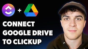 How to Connect Google Drive to Clickup - Easy Integration (Full 2025 Guide)