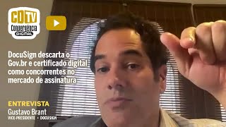 DocuSign descarta o Gov.br e certificado digital como concorrentes no mercado de assinatura