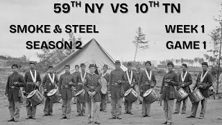 War of Rights - SSL Season 3 Week 1 Game 1 59th NY vs 10th TN 30th OH POV