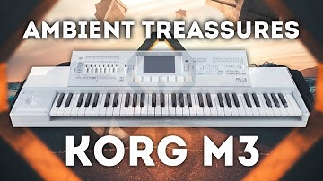 Korg M3 - "Ambient Treassures" Samplepack