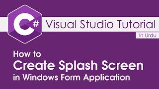 Visual Studio Tutorial - 5 How To Create Splash Screen For Windows Form Application C