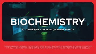 Biochemistry at University of Wisconsin–Madison