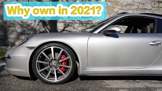 Why own a Porsche 911 991.1 Carrera 4S in 2021  10 Reasons Why