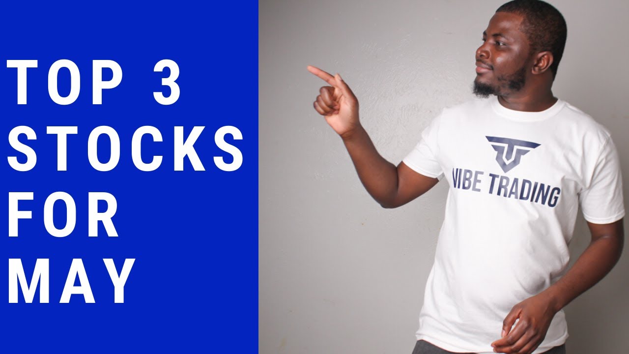 The Top 3 Stocks to Buy in May 2020 YouTube