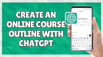 How to Create an Online Course Outline with ChatGPT