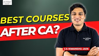 What after CA? | What Courses you can do with/Post CA in 2024 | The Wallstreet school