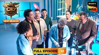 Season 2 | Ep 12 | Dr. Salunkhe की बात ने पलट दी CID की Investigation | CID | Full Episode