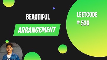 Beautiful Arrangement Leetcode |  Problem 526 | Leetcode January Challenge 2021