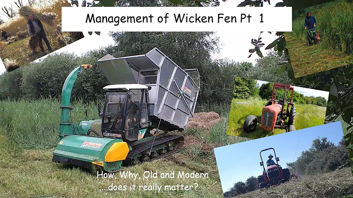 Wicken Fen -  Management Pt 1