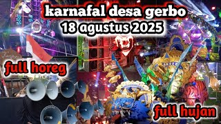 Karnafal Desa Gerbo 2025 Full Horegg Full Furasi