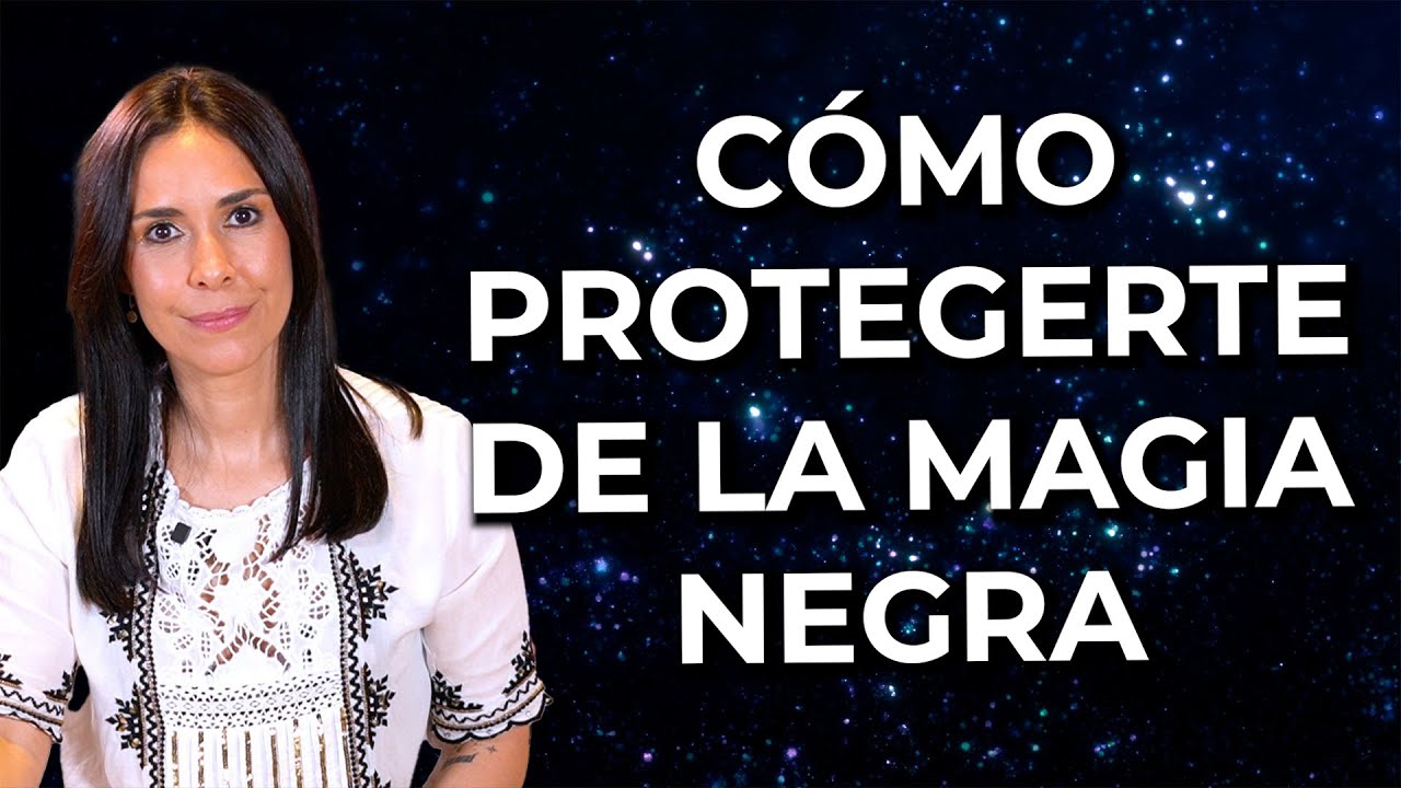 Cómo PROTEGERTE de la MAGIA NEGRA - Expande tu Campo Aúrico - Cristy de la Torre