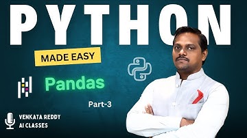 Python Pandas | Video 5 | Part 3 | Python Made Easy