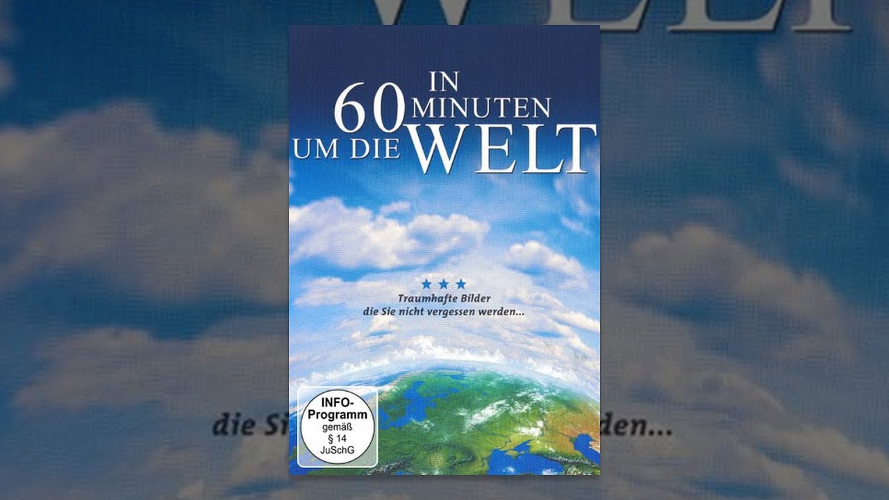 In 60 Minuten um die Welt