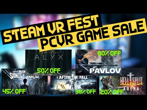 MUST BUY VR Games In The Steam VR Fest Sale!