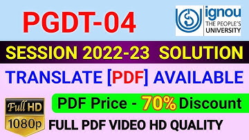 PGDT-04 Solved Assignment in Hindi 2022-23, PGDT 4 Solve Assignment 2023, PGDT 4 Assignment