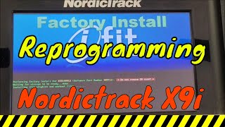 Reprogramming A Nordictrack X9i Incline Trainer (No Unnecessary Dialogue)