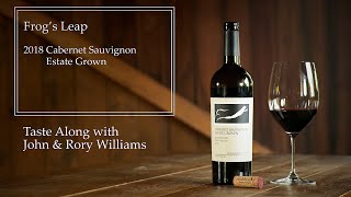 Taste the 2018 Estate Grown Cabernet Sauvignon with John & Rory Williams