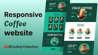 Responsive Coffee Website Using HTML CSS JavaScript | @codingcollection