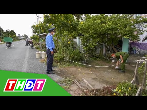 Video Đồng Tháp: Giải tỏa hành lang an toàn giao thông tuyến... - youtube