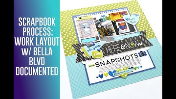 Easy Multi Photo Scrapbook Layout for Beginners / Bella Blvd