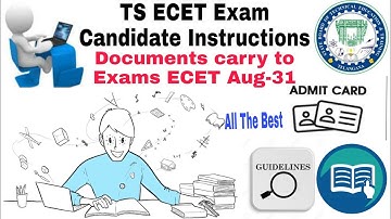 ECET Exams Instructions Document Carry to Center |TS ECET Exam Guidelines |TS ECET Admit Card Center