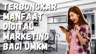 5 Manfaat Digital Marketing bagi Pelaku UMKM di Era Pandemi