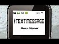 Busy Signal - Text Message - March 2015