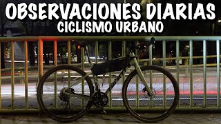 CICLISMO URBANO OBSERVACIONES DIARIAS SIGUIENDO A UN BICI REPARTIDOR
