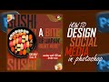 Make a Stunning Sushi Poster in Photoshop | Beginner to Pro | Graphic Design Tutorial