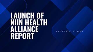 Tackling Wicked Problems - Launch of the NIIN Health Alliance Report