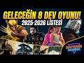 2026’DA OYUN DÜNYASI YIKILACAK! 🔥 Beklediğim En İyi 8 Oyun (GTA 6, Wolverine, Fable...)