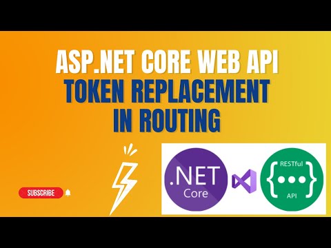 #46: Token Replacement in Asp.Net Core Web API Routing