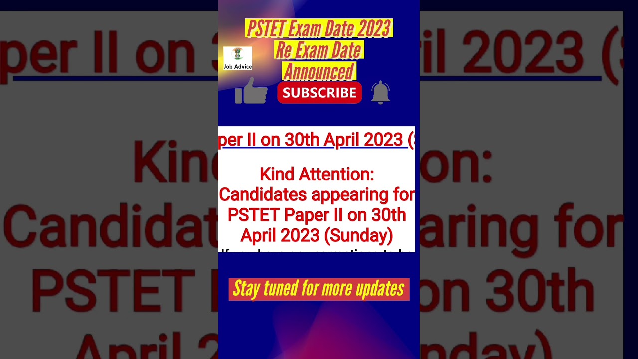 PSTET Exam Date 2023 – Punjab State Teacher Eligibility Test Paper II Re Exam Date Announced ps tet