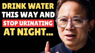 UROLOGIST REVEALS: How to drink WATER to AVOID WAKING UP at night?|Dr. William Li health