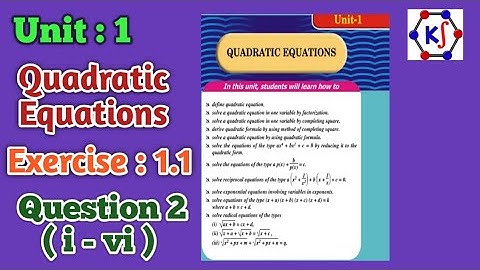 Unit:1||Quadratic Equations || Exercise : 1.1 || Q2( i - vi) ||Grade 10 || New Punjab Textbook Board