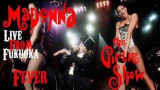 Madonna - Fever (Live From The Girlie Show Tour In Fukuoka)